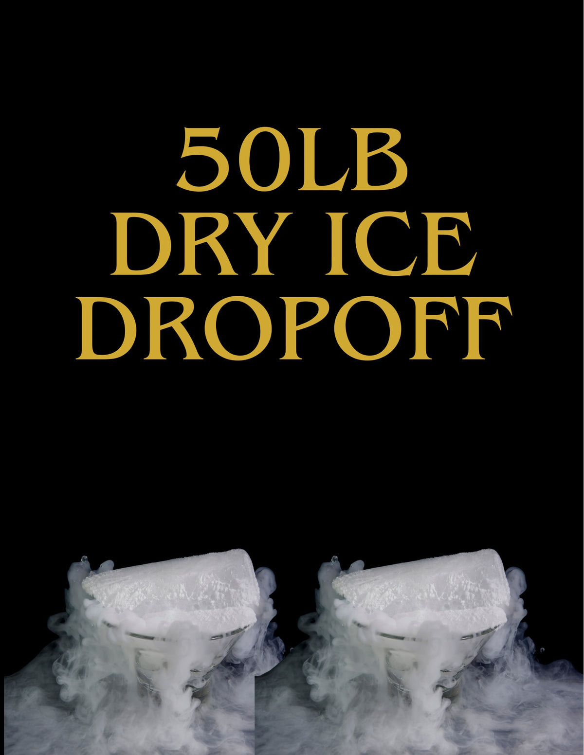 DRY ICE